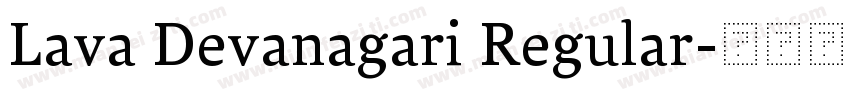 Lava Devanagari Regular字体转换